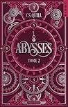 Abysses, tome 2