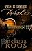 Tennessee Wishes by Melissa Roos