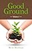 Good Ground