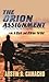 The Orion Assignment