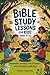Bible Study Lessons For Kid...