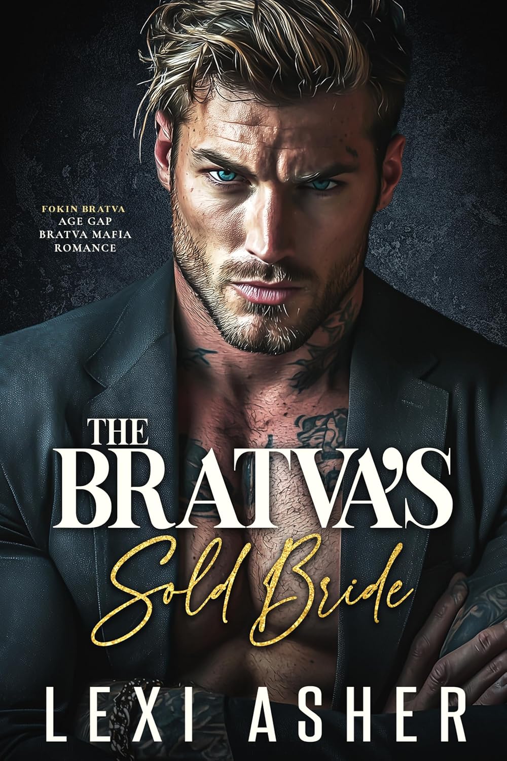 The Bratva’s Sold Bride (Fokin Bratva #4)