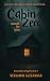 Cabin Zero by Benjamin Alexandar