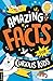 Buster Books Amazing Facts for Curious Kids.