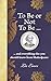 To Be or Not To Be: ... and...