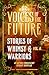 Voices of the Future: Stori...