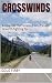 Crosswinds: A cross-country...