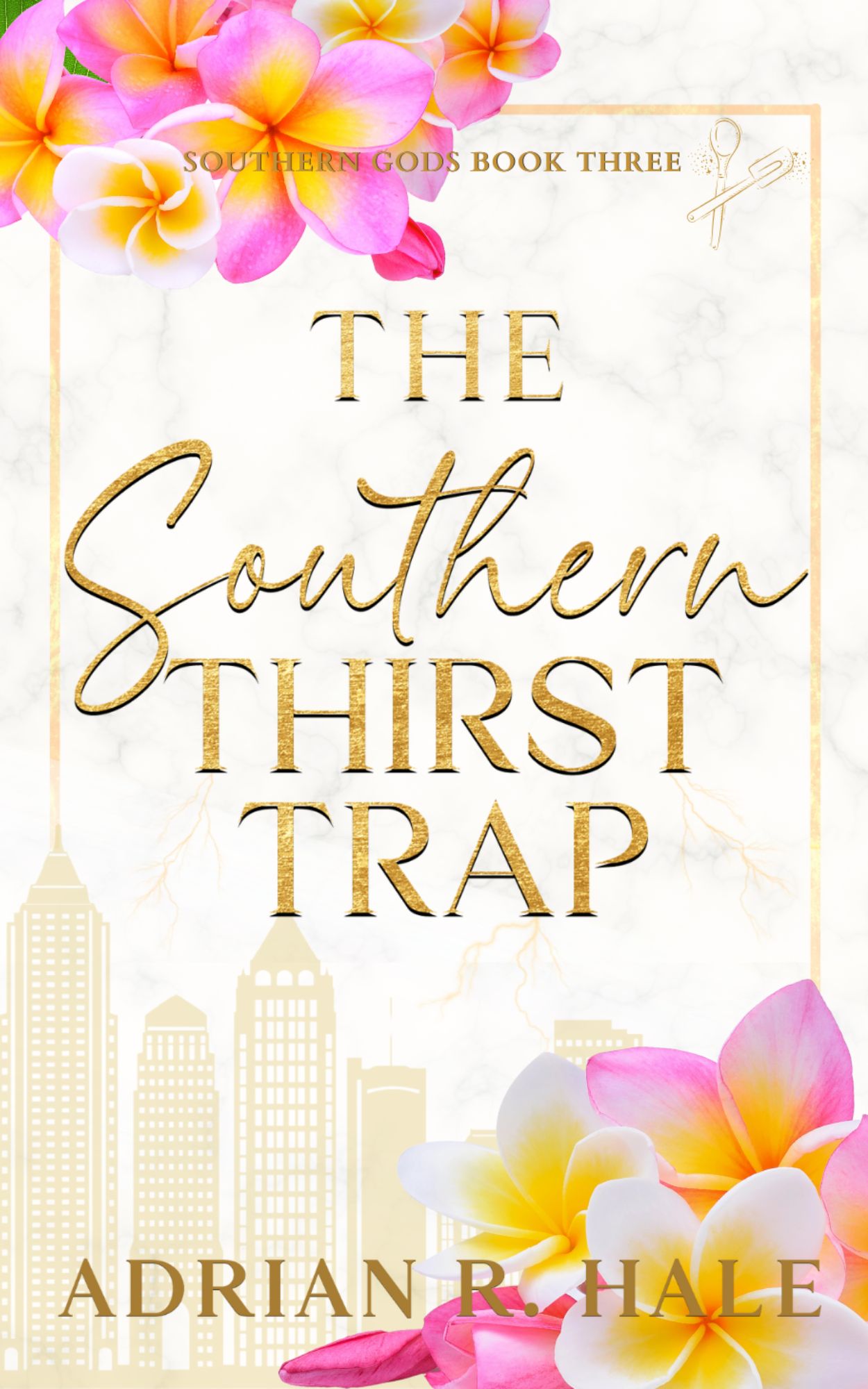The Southern Thirst Trap (Southern Gods #3)