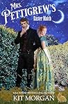 Mrs. Pettigrew's Easter Match (Holiday Matchmakers Book 4)