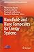 Nanofluids and Nano Composites for Energy Systems by Dharmendra Tripathi