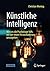 Künstliche Intelligenz: Wie...