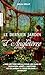 Le dernier jardin d'Angleterre by Julia Kelly