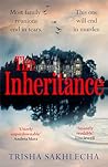 The Inheritance by Trisha Sakhlecha