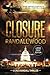 Closure: A Vigilante Justic...