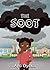 The Soot: How Chisom Battle...