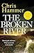 The Broken River by Chris Hammer