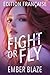 Fight or Fly: Édition Franç...