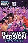 Love Stories (The Taylors Version #1)