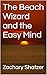 The Beach Wizard and the Ea...