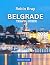 Belgrade TRAVEL GUIDE 2025 by Robin Bray