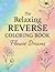 The Relaxing Reverse Colori...