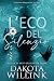 L'Eco del Silenzio by Dakota Willink L'Eco del Silenzio by Dakota Willink