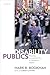 Disability Publics: Making Accessibility in Modern Japan