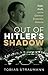 Out of Hitler's Shadow: Deb...