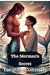 The Merman's Secret by Tarquin Connelly