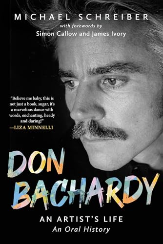 Don Bachardy: An Artist's Life (Hardcover)
