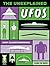 The Unexplained: UFOs