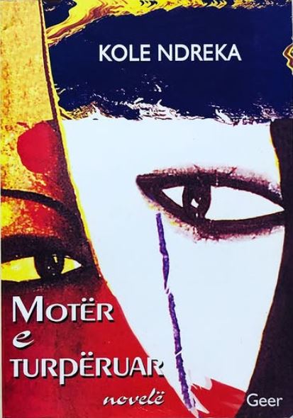 Motër e turpëruar : novelë
