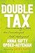 The Double Tax: How Women o...