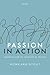 Passion in Action: Emotion ...