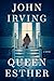 Queen Esther by John Irving