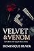 Velvet & Venom (Newly Edited): Love don't come easy in these streets (The South-Hurst Syndicate Book 1)