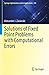 Solutions of Fixed Point Problems with Computational Errors (Springer Optimization and Its Applications)
