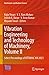 Vibration Engineering and Technology of Machinery, Volume II: Select Proceedings of VETOMAC XVI 2021 (Mechanisms and Machine Science, 153)