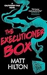 The Executioner Box by Matt Hilton