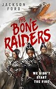 The Bone Raiders
