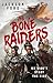 The Bone Raiders (The Rakad...
