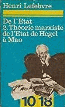 De L'Etat. 2. Théorie marxiste de l'Etat de Hegel à Mao (Paperback)
