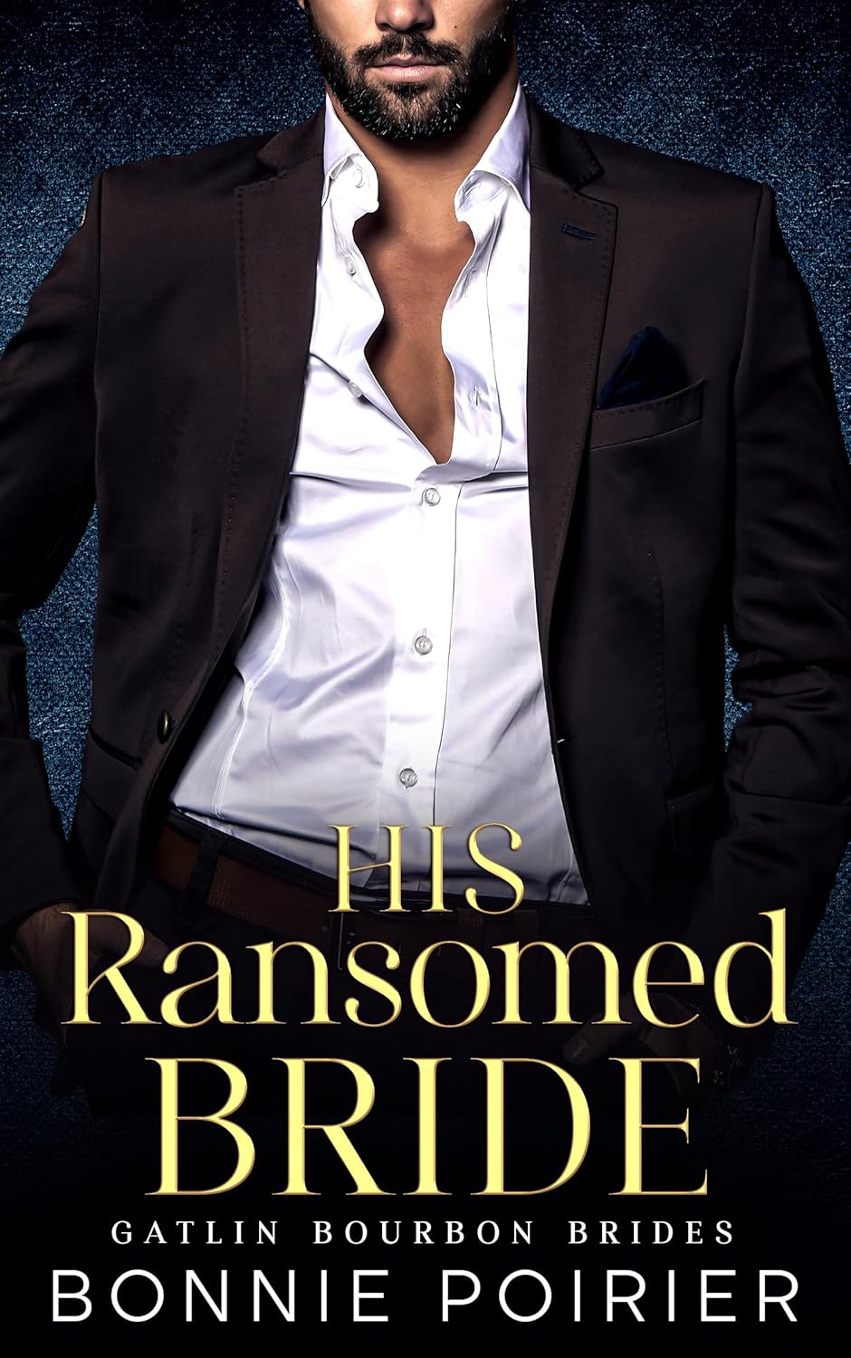 His Ransomed Bride (Kindle Edition)