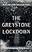 The Greystone Lockdown (The...