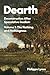 Dearth: Deconstruction After Speculative Realism. The Nothing and Nothingness (Volume 1)