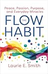 The Flow Habit: C...