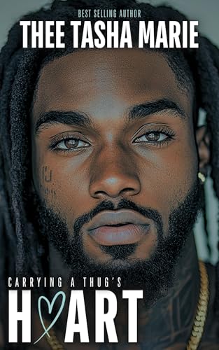 Carrying A Thug’s Heart (Kindle Edition)