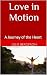 Love in Motion by Julie Bergeron