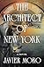 The Architect of New York: A Novel