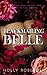 Blackmailing Belle by Holly Roberds